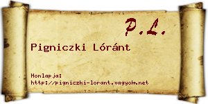 Pigniczki Lóránt névjegykártya